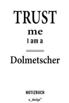 Notizbuch für Dolmetscher: Originelle Geschenk-Idee [120 Seiten  kariertes blanko Papier] (German Edition)