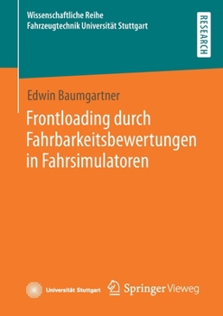 Paperback Frontloading Durch Fahrbarkeitsbewertungen in Fahrsimulatoren [German] Book