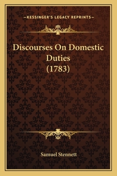 Paperback Discourses On Domestic Duties (1783) Book