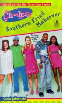 Mass Market Paperback Southern Fried Makeover: Clueless Book