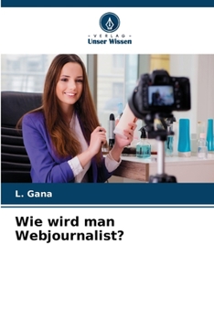 Paperback Wie wird man Webjournalist? [German] Book