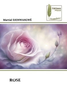Paperback Rose [French] Book