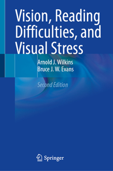 Hardcover Vision, Reading Difficulties, and Visual Stress Book