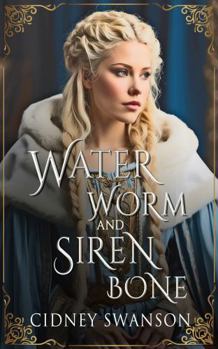 Paperback Water Worm and Siren Bone (Five Kingdoms) Book