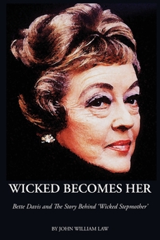 Paperback Wicked Becomes Her Book