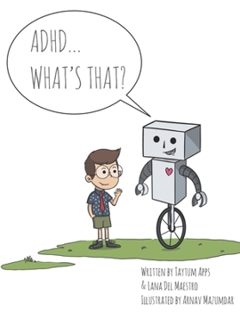 Paperback "ADHD...What's That?" Book