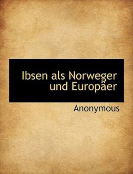 Ibsen Als Norweger und Europäer