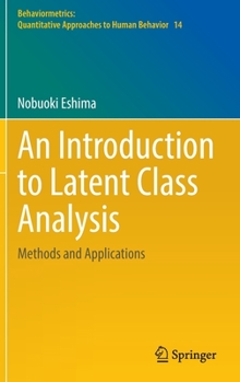 Hardcover An Introduction to Latent Class Analysis: Methods and Applications Book