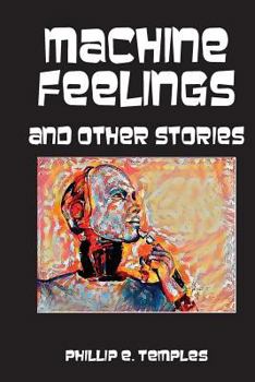 Paperback Machine Feelings and Other Stories Book