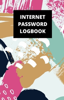 Internet Password Logbook: (5.5 x 8.5 in, 110 pages): Password Journal, Logbook, Login and Private Information Keeper, Notebook