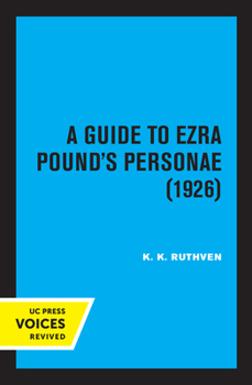 Paperback A Guide to Ezra Pound's Personae (1926) Book