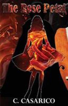 The Rose Petal (Rags and Riches #1)