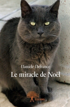 Paperback Le miracle de Noël [French] Book