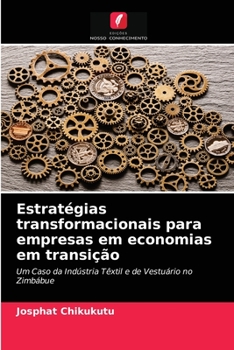 Paperback Estratégias transformacionais para empresas em economias em transição [Portuguese] Book