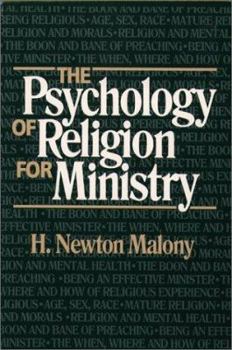 Paperback The Psychology of Religion for Ministry Book