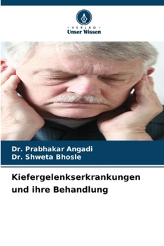 Kiefergelenkserkrankungen und ihre Behandlung (German Edition)