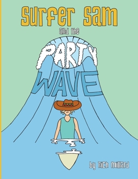 Paperback Surfer Sam and the Party Wave Book