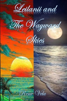 Paperback Leilanii and the Wayward Skies Book