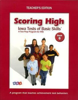 Paperback Scoring High on Itbs: Teacher Edition Grade 6 Book