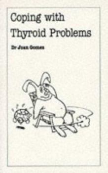 Paperback Coping with Thyroid Problems Book