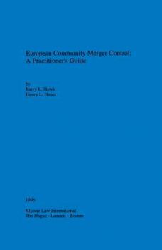 Paperback European Community Merger Control: A Practitioner'S Guide Book
