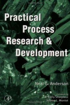 Hardcover Practical Process Research and Development Book