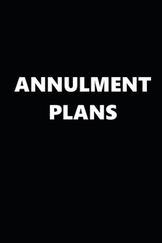 2019 Daily Planner Annulment Plans Black White 384 Pages: 2020 Planners Calendars Organizers Datebooks Appointment Books Agendas