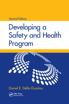 Paperback Developing a Safety and Health Program, Second Edition Book