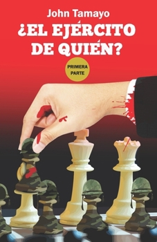Paperback ¿El Ejército de quién? [Spanish] Book