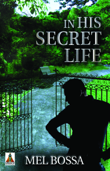 Paperback In His Secret Life Book