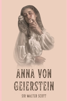 Anna von Geierstein (German Edition)