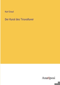 Paperback Der Kural des Tiruvalluver [German] Book