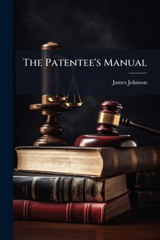 Paperback The Patentee's Manual Book