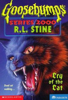 Cry of the Cat - Book #1 of the Goosebumps 2000