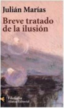 Paperback Breve tratado de la ilusión (El Libro De Bolsillo) (Spanish Edition) [Spanish] Book