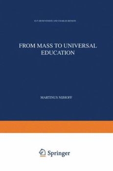 Paperback From Mass to Universal Education: The Experience of the State of California and Its Relevance to European Education in the Year 2000 Book