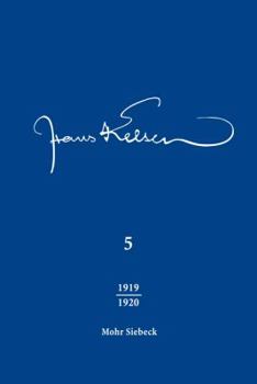 Hardcover Hans Kelsen Werke: Band 5: Veroffentlichte Schriften 1919-1920 [German] Book