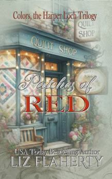 Patches of Red (Colors, the Harper Loch Trilogy)