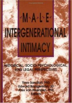 Paperback Male Intergenerational Intimacy: Historical, Socio-Psychological, and Legal Perspectives Book