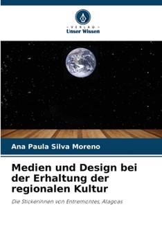 Paperback Medien und Design bei der Erhaltung der regionalen Kultur [German] Book