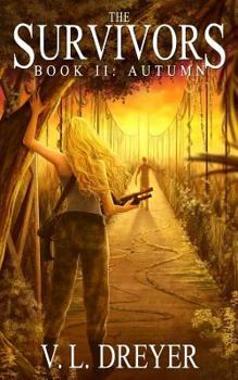 Autumn - Book #2 of the Survivors