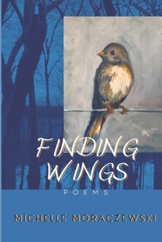 Paperback Finding Wings: poems Book