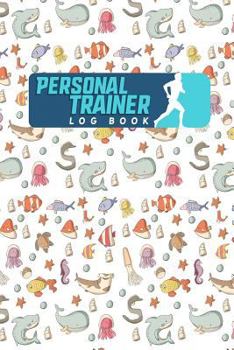 Paperback Personal Trainer Log Book