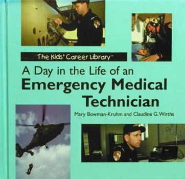 Hardcover A Day in the Life of an Emergency Medical Technician Book