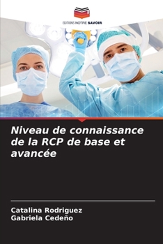 Paperback Niveau de connaissance de la RCP de base et avancée [French] Book