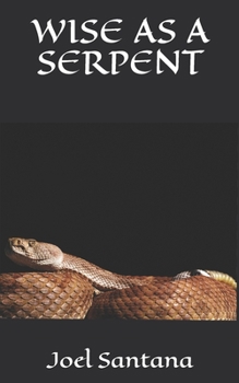 Paperback Wise as a Serpent Book
