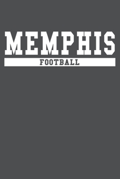 Memphis Football: American Campus Sport Lined Journal Notebook