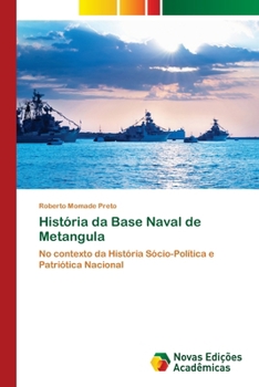 Paperback História da Base Naval de Metangula [Portuguese] Book
