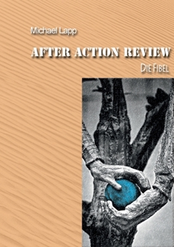 Paperback After Action Review: Die Fibel [German] Book