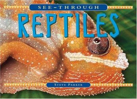 Library Binding See-Through Reptiles Book